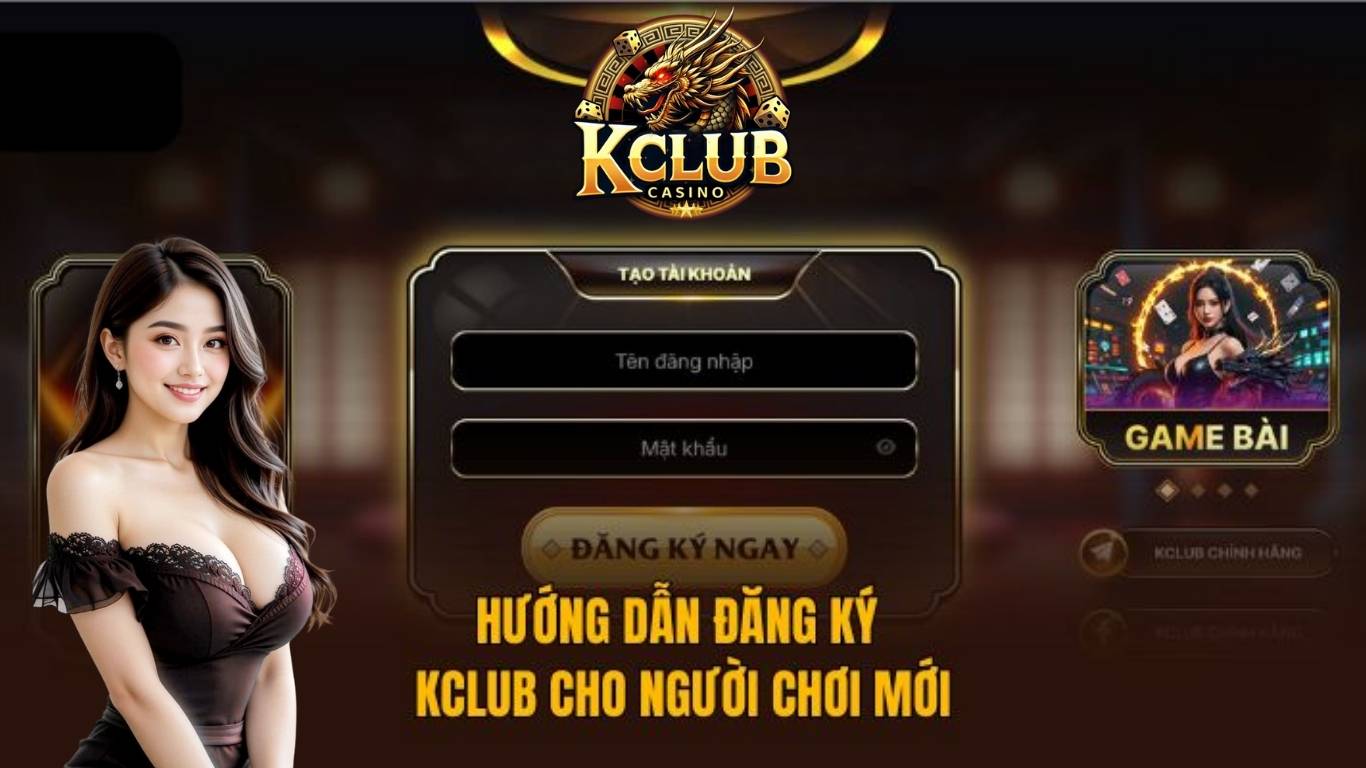 Lưu ý quan trọng khi đăng ký tài khoản Kclub